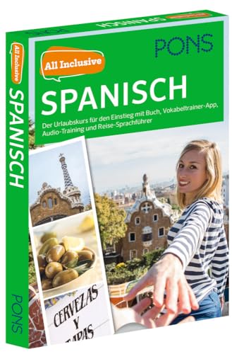PONS All inclusive Sprachkurs Spanisch: Der Urlaubskurs für den Einstieg mit Buch, Vokabeltrainer-App, Audio-Training und Reise-Sprachführer von PONS Langenscheidt GmbH