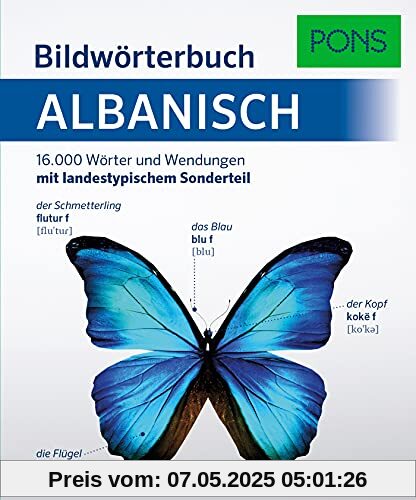 PONS Bildwörterbuch Albanisch: 16.000 albanische Wörter und Wendungen mit landestypischem Sonderteil: 16.000 Wörter und Wendungen mit landestypischem Sonderteil