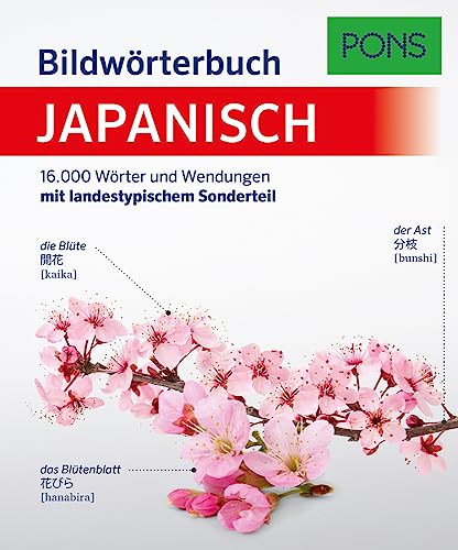 PONS Bildwörterbuch Japanisch: 16.000 Wörter und Wendungen mit landestypischem Sonderteil