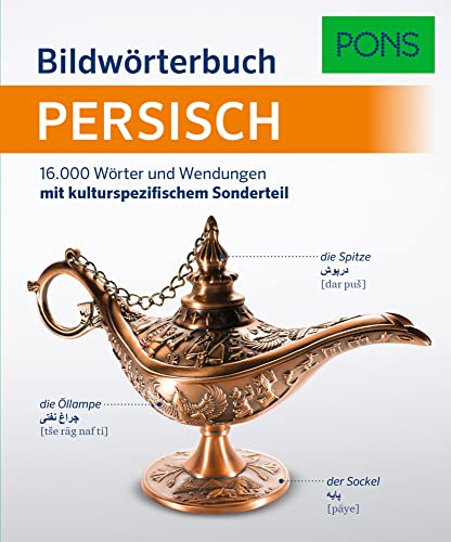 PONS Bildwörterbuch Persisch: 16.000 Wörter und Wendungen mit kulturspezifischem Sonderteil