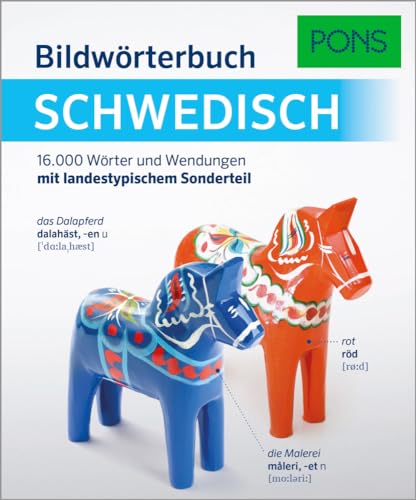 PONS Bildwörterbuch Schwedisch: 16.000 Stichwörter und Wendungen mit landestypischem Sonderteil von PONS Langenscheidt GmbH