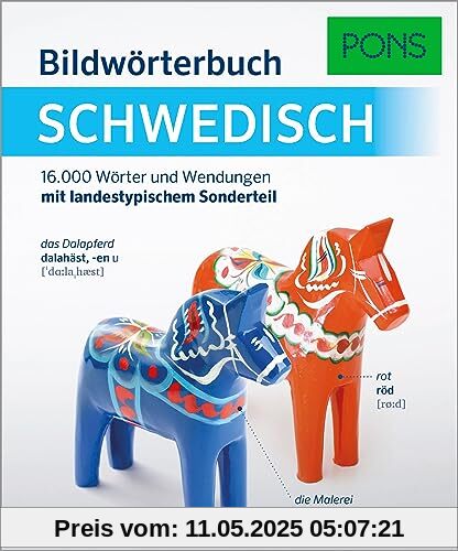 PONS Bildwörterbuch Schwedisch: 16.000 Stichwörter und Wendungen mit landestypischem Sonderteil