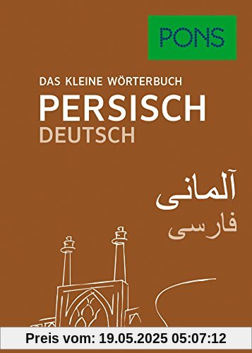 PONS Das kleine Wörterbuch Persisch: Persisch-Deutsch / Deutsch-Persisch