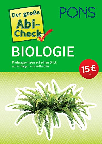 PONS Der große Abi-Check Biologie: Prüfungswissen auf einen Blick (PONS Abi-Check) von Klett Lerntraining