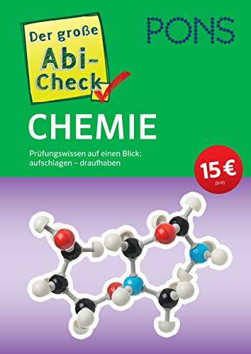 PONS Der große Abi-Check Chemie: Prüfungswissen auf einen Blick (PONS Abi-Check)
