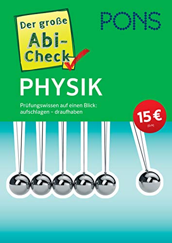 PONS Der große Abi-Check Physik: Prüfungswissen auf einen Blick (PONS Abi-Check)