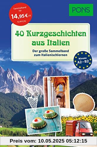 PONS Der große Sammelband Italienisch: 40 italienische Kurzgeschichten in Bildern (PONS Lektüre in Bildern)