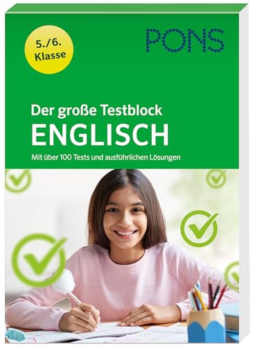 PONS Der große Testblock Englisch 5./6. Klasse: Mit über 100 Tests und ausführlichen Lösungen von Klett Lerntraining