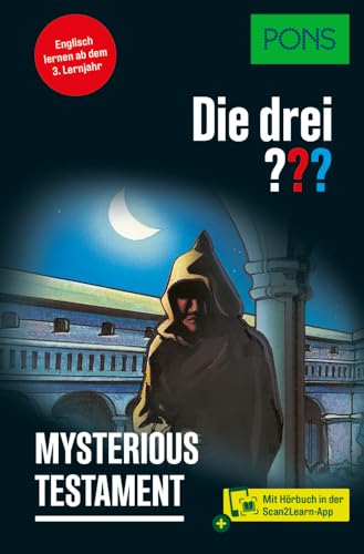 PONS Die Drei ??? Mysterious Testament: Englisch lernen mit Justus, Peter und Bob - mit Scan2Learn-App PONS Die Drei ??? Mysterious Testament: Englisch lernen mit Justus, Peter und Bob - mit Scan2Learn-App