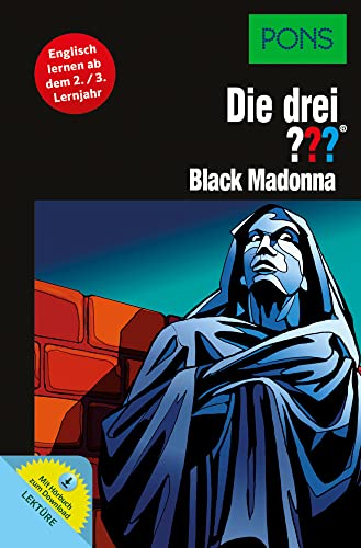 PONS Die drei ??? Black Madonna: Englisch lernen mit Justus, Peter und Bob (PONS Die drei ??? Fragezeichen) PONS Die drei ??? Black Madonna: Englisch lernen mit Justus, Peter und Bob (PONS Die drei ??? Fragezeichen)