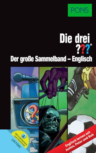 PONS Die drei ??? - Der große Sammelband: Englisch lernen mit Justus, Peter und Bob (PONS Die drei ??? Fragezeichen) von Pons GmbH