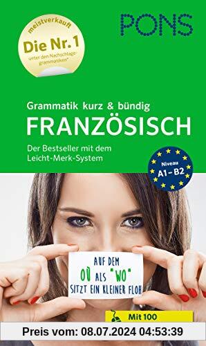 PONS Grammatik kurz und bündig Französisch: Der Bestseller mit dem Leicht-Merk-System