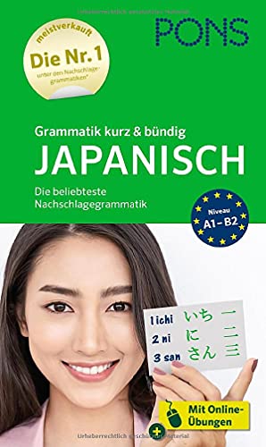 PONS Grammatik kurz & bündig Japanisch: Die beliebteste Nachschlagegrammatik von PONS GmbH