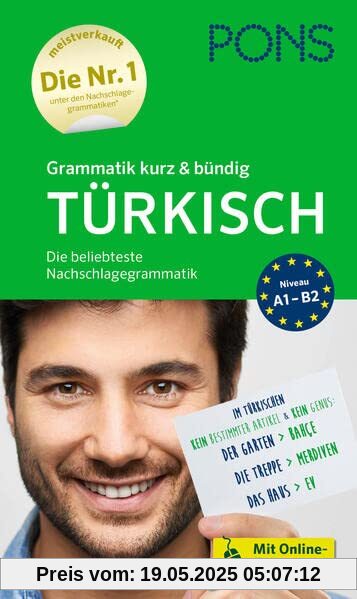 PONS Grammatik kurz & bündig Türkisch: Die beliebteste Nachschlagegrammatik mit Online-Übungen