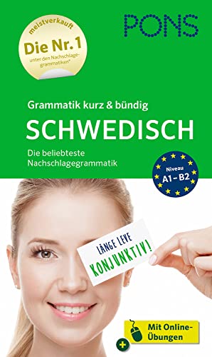 PONS Grammtik kurz & bündig Schwedisch: Die beliebteste Nachschlagegrammatik: Die beliebteste Nachschlagegrammatik mit Online-Übungen von Pons GmbH