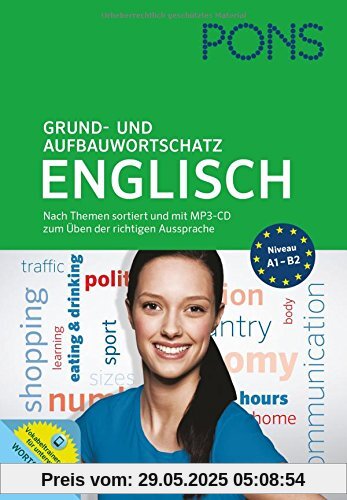PONS Grund- und Aufbauwortschatz Englisch PONS Grund- und Aufbauwortschatz Englisch