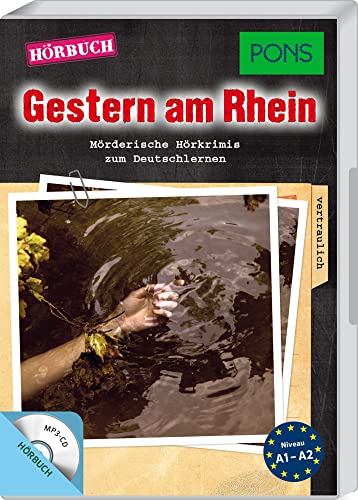 PONS Hörbuch Krimi Deutsch als Fremdsprache: "Gestern am Rhein". Mörderische Kurzkrimis zum Deutschlernen.: Mörderische Hörkrimis zum Deutschlernen (PONS Hörkrimi) von Pons GmbH