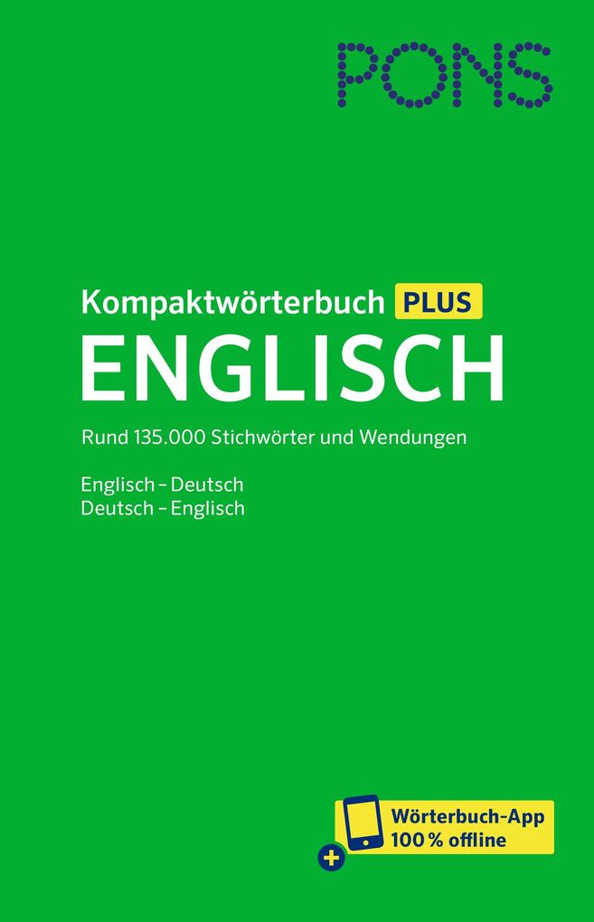PONS Kompaktwörterbuch Plus Englisch von Pons Langenscheidt GmbH