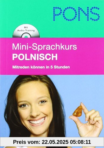 PONS Mini-Sprachkurs Polnisch: Mitreden können in 5 Stunden