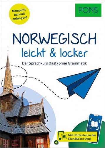 PONS Norwegisch leicht & locker: Der Sprachkurs (fast) ohne Grammatik mit Scan2Learn-App (PONS leicht & locker) von Klett