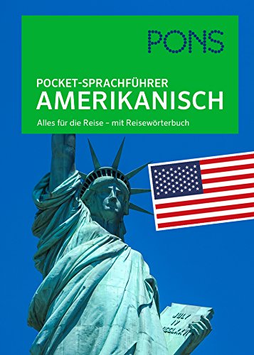 PONS Pocket-Sprachführer Amerikanisch: Alles für die Reise - mit Reisewörterbuch