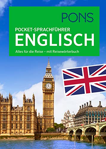 PONS Pocket-Sprachführer Englisch: Alles für die Reise - mit Reisewörterbuch