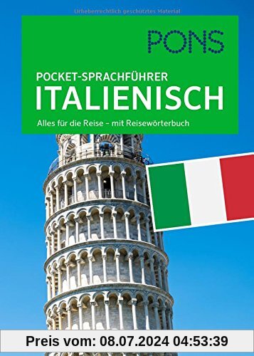 PONS Pocket-Sprachführer Italienisch: Alles für die Reise - mit Reisewörterbuch