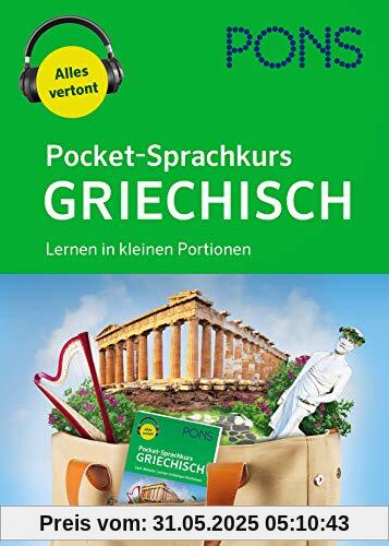 PONS Pocket-Sprachkurs Griechisch: Lernen in kleinen Portionen: Lernen in kleinen Portionen – alles vertont.