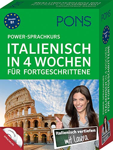 PONS Power-Sprachkurs PONS Power-Sprachkurs Italienisch in 4 Wochen für Fortgeschrittene
