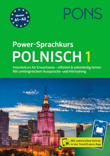 PONS Power-Sprachkurs Polnisch: Intensivkurs für Erwachsene - effizient und selbständig lernen mit Extras in der Scan2Learn-App von PONS Langenscheidt GmbH