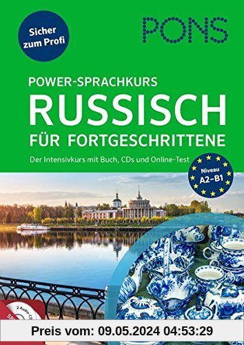 PONS Power-Sprachkurs Russisch für Fortgeschrittene: Der Intensivkurs mit Buch und CDs (PONS Power-Sprachkurse)