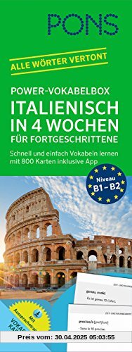 PONS Power-Vokabelbox Italienisch in 4 Wochen für Fortgeschrittene: Schnell und einfach Vokabeln lernen mit 800 Karten inklusive App. Alle Wörter vertont. PONS Power-Vokabelbox Italienisch in 4 Wochen für Fortgeschrittene: Schnell und einfach Vokabeln lernen mit 800 Karten inklusive App. Alle Wörter vertont.