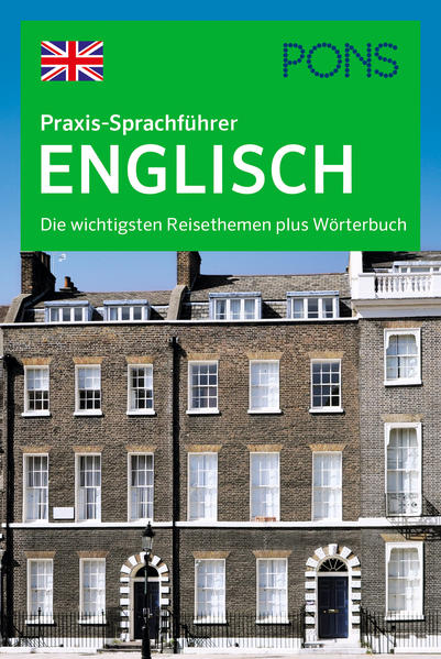 PONS Praxis-Sprachführer Englisch von Pons Langenscheidt GmbH