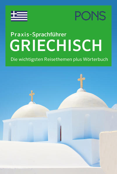 PONS Praxis-Sprachführer Griechisch von Pons Langenscheidt GmbH