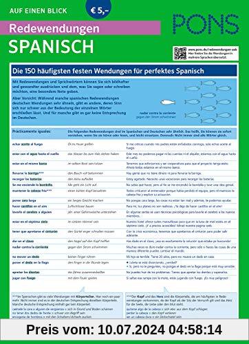 PONS Redewendungen auf einen Blick Spanisch: Die 150 wichtigsten Redewendungen mit Übersetzung und Beispielen für authentisches Spanisch (PONS Auf einen Blick)