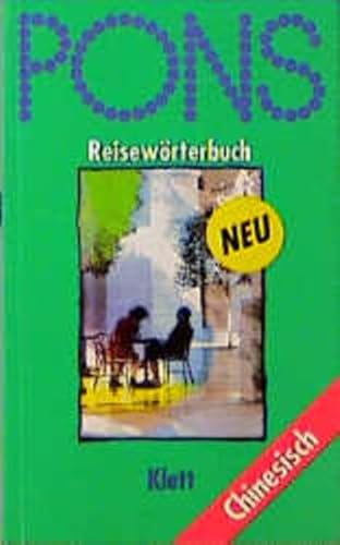 PONS Reisewörterbuch, Chinesisch PONS Reisewörterbuch, Chinesisch