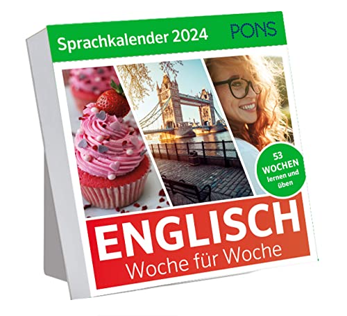 PONS Sprachkalender Englisch 2024: Englisch lernen Woche für Woche, Wochenkalender von Pons GmbH