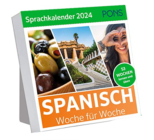 PONS Sprachkalender Spanisch 2024: Spanisch lernen Woche für Woche, Wochenkalender von Pons GmbH