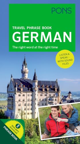 PONS Travel Phrase Book German: The right word at the right time. Listen & speak - with sound files (PONS Reise-Sprachführer) von Pons GmbH