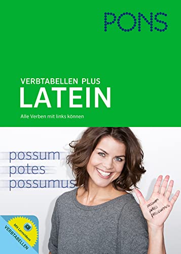 PONS Verbtabellen Plus Latein: Alle Verben mit links können. Mit Lernvideos. PONS Verbtabellen Plus Latein: Alle Verben mit links können. Mit Lernvideos.