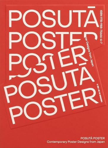 POSUTA POSTER: Contemporary Poster Designs from Japan von Thames & Hudson