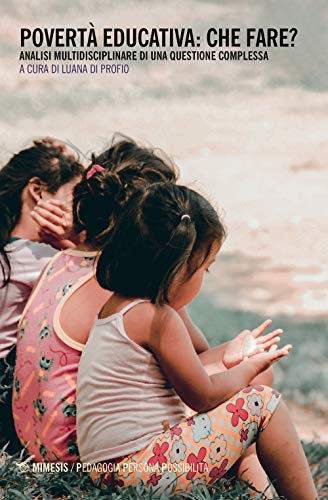 POVERTA EDUCATIVA: CHE FARE von Mimesis