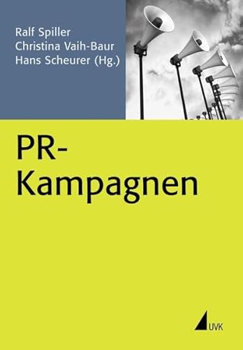 PR-Kampagnen (PR Praxis)