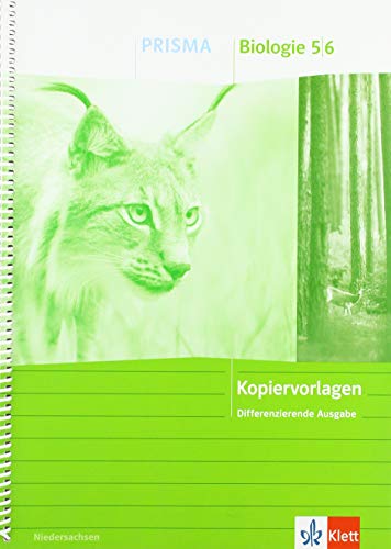 PRISMA Biologie 5/6. Differenzierende Ausgabe Niedersachsen: Kopiervorlagen Klasse 5/6 (PRISMA. Differenzierende Ausgabe ab 2020) von Klett Ernst /Schulbuch