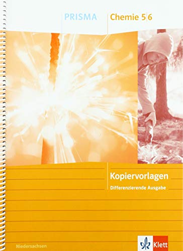 PRISMA Chemie 5/6. Differenzierende Ausgabe Niedersachsen: Kopiervorlagen Klasse 5/6 (PRISMA. Differenzierende Ausgabe ab 2020) von Klett Ernst /Schulbuch