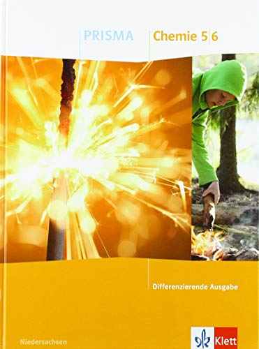 PRISMA Chemie 5/6. Differenzierende Ausgabe Niedersachsen: Schulbuch Klasse 5/6 (PRISMA. Differenzierende Ausgabe ab 2020) von Klett