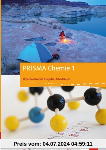 PRISMA Chemie. Differenzierende Ausgabe für Rheinland-Pfalz / Arbeitsbuch 1. 7.-8. Schuljahr