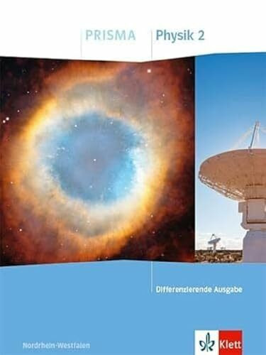 PRISMA Physik 2. Differenzierende Ausgabe Nordrhein-Westfalen: Schulbuch Klasse 7-10 (PRISMA P...