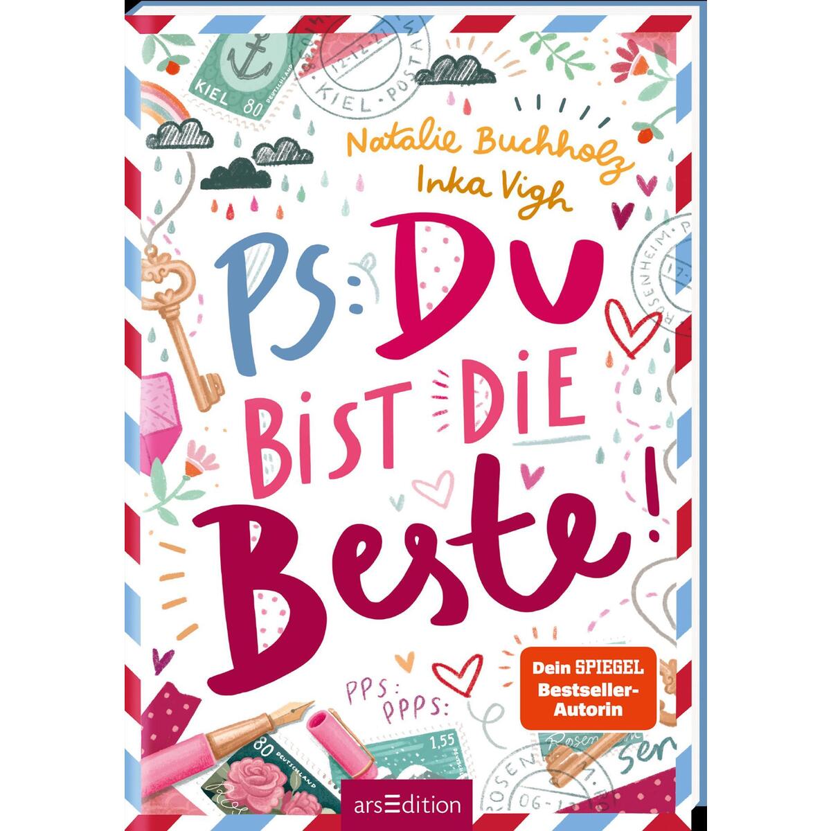 PS: Du bist die Beste! (PS: Du bist die Beste! 1) von Ars Edition GmbH