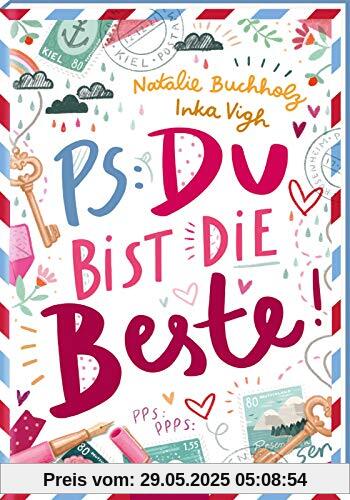 PS: Du bist die Beste!